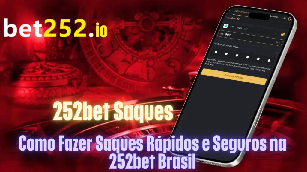 252bet Saques
